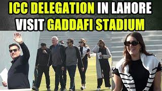 ICC delegation in Gaddafi Stadium to review preparations for Champions Trophy 2025