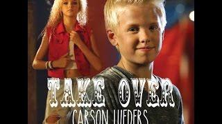 Take Over (Official Music Video) - Carson Lueders ft. Jordyn Jones