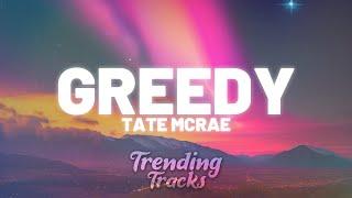 Tate McRae - greedy (Clean - Lyrics)