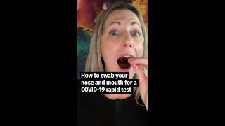 COVID-19 rapid test: How to swab your nose and mouth  #shorts