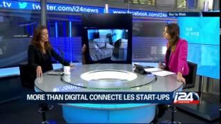 INTERVIEW ON I24 NEWS ABOUT MORE THAN DIGITAL, CONNECTING ISRAELI INNOVATION