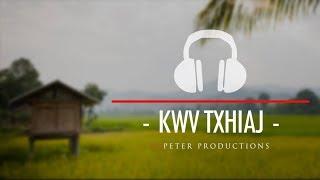 DJPeter -  Kwv Txhiaj