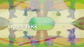 Crown TeKK - Ketaninchen