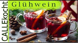 Kocht doch mal Glühwein - Selbst gekocht zum Trinken oder Verschenken