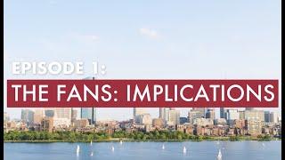 MIT Sloan Experts Series – Ben Shields: Return to Sports – Episode 01: Implications for the Fans