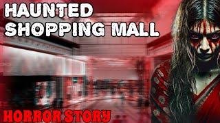 HAUNTED SHOPPING MALL- Horror Story|horror stories in hindi||haunted places in india|DJH SERIES EP9