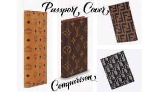 Louis Vuitton - MCM - Fendi - Dior Passport Cover / Holder Comparison