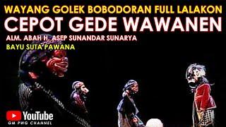 Wayang Golek Asep Sunandar Sunarya Bobodoran Full Lalakon l Cepot Sangat Pemberani - Bayu Suta Pawan