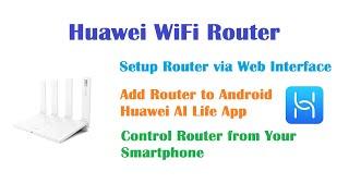 Huawei Router (Chinese version) - Easy Setup and Control in Android App AI Life