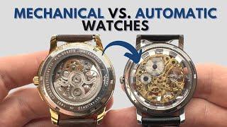 The Difference between an Automatic and a Mechanical watch | Automatic vs Mechanical Watches