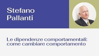 Le dipendenze comportamentali: come cambiare comportamento