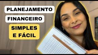 10 PASSOS para um PLANEJAMENTO FINANCEIRO FÁCIL E SIMPLES | MINIMALISMO, EDUCAÇÃO FINANCEIRA