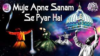 Best Sufi Kalam | Muje Apne Sanam Se Pyar Hai | New Sufiyana Kalam | Irfani Kalam 2024