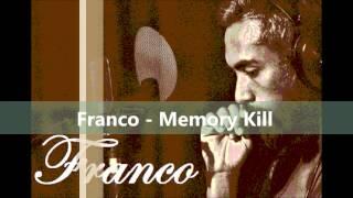 Franco - Memory Kill