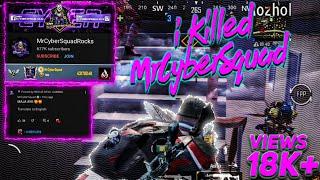 MR CYBER SQUAD I KILLED MR CYBER SQUAD| Oneplus 9R,8T,7T,7,@BaazigarGaming @MrCyberSquad69