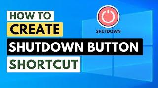 Create a Shortcut Shutdown Button on Windows | Quick and Easy Tutorial