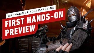 Warhammer 40K: Darktide - The First Hands-On Preview