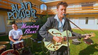 'Morning Blues' ALAN POWER & THE AFTERSHOCKS (Rhythm Riot festival) BOPFLIX sessions