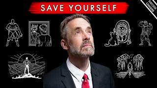 How To Actually Fix Your Life Before It's Too Late - Jordan Peterson