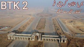 Bahria Town Karachi | BTK2 | Bahria Town Karahi 2 near Nooriabad | Bahria Town | Connect with Zafar