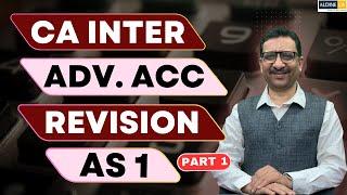 CA Inter | Advanced Accounting | Revision Video | AS 1