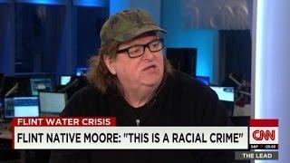 Michael Moore: Flint water crisis 'a racial crime'