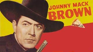 Everyman's Law (1936) JOHNNY MACK BROWN