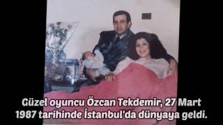 ÖZCAN TEKDEMİR KİMDİR?