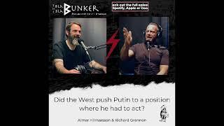 Has the West kept Putin from the table forcing him to act? Richard Grannon on The Bla Bla Bunker