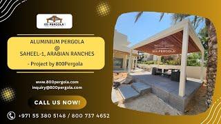 Aluminium Pergola -TEAK WOOD Ceiling @ Arabian Ranches, Dubai, UAE | By 800Pergola | 800-737-4652