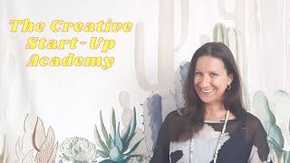 The Creative Start-Up Academy