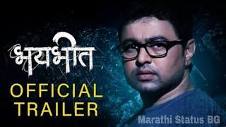 #BHAYBHEET OFFICIAL TRAILER भयभीत | Subodh Bhave | #Marathi_Status_BG