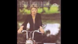 Věra Špinarová - Ty jsi můj song