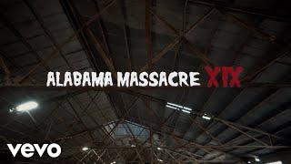 Noah Baker - Alabama Massacre, Pt. 19