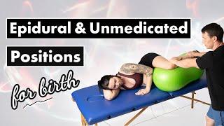 Best Labor Positions for Birth: Epidural and Unmedicated Positions