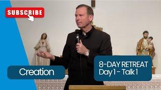 CREATION | PRINCIPLE AND FOUNDATION | DAY 1 TALK 1