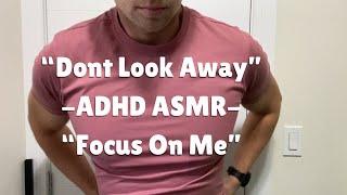 ASMR Curing Your ADHD (Not Really) Deep Male Voice / British Accent