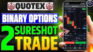 Read Everything Candle And I Took 2 Sureshot Trade In Quotex Binary Options | Quotex Candle Reading