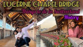 Swiss  | Lucerne Wooden Bridge | Chapel Bridge | Wandering Places to visit in Switzerland | 4k