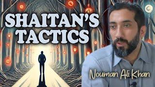 How Shaitan Distracts Us: Recognising His Traps | Nouman Ali Khan