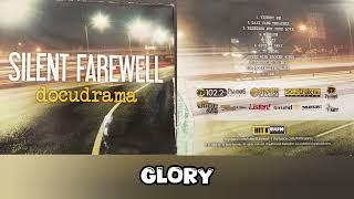 Silent Farewell - Glory