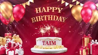 TAIM تيم  | Happy Birthday To You | Happy Birthday Songs 2022