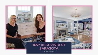 Sitting with Kim: 1657 Alta Vista St, Downtown Sarasota home for sale