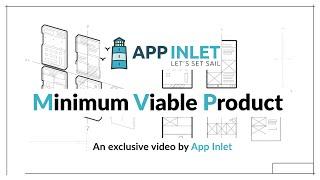 (MVP) Minimum Viable Product Video by App Inlet