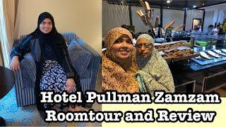 Makkah Hotel Pullman Zamzam Review| Complementary Breakfast| উমরাহ প্যাকেজ নিয়ে তথ্য| Clock Tower