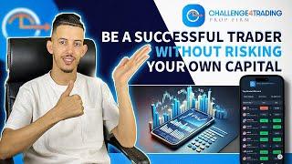 CHALLENGE4TRADING I THE BEST PROP FIRM TRADING I BE A SUCCESSFUL TRADER