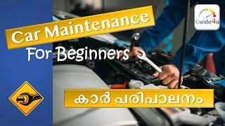 Do your own Car maintenance | Maintenance tips for beginners | Malayalam |