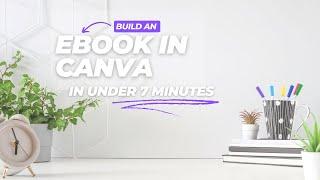 How to create an Ebook in Canva: Step by step Tutorial