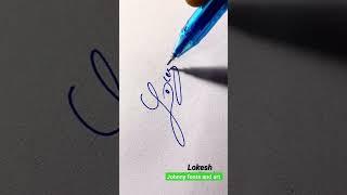 Lokesh #signature #calligraphy #shorts #viral