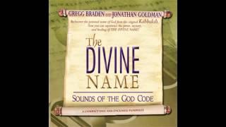 THEDIVINENAME by Jonathan Goldman & Gregg Braden